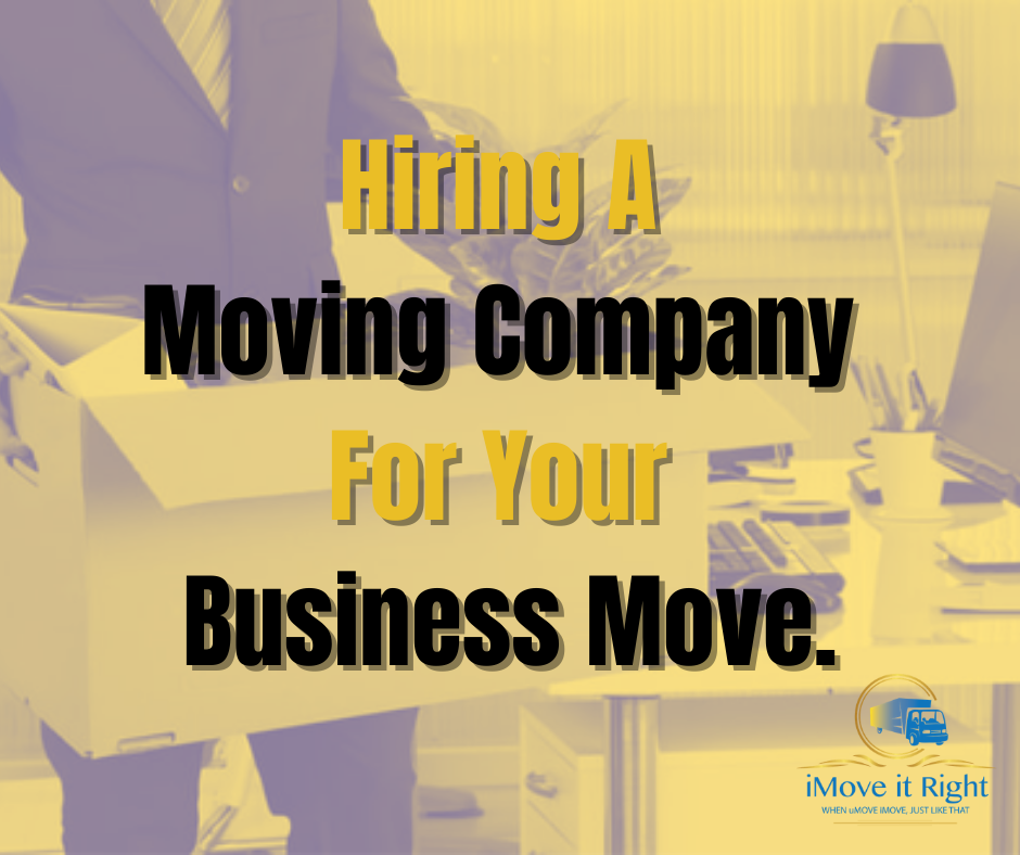 5-benefits-hiring-a-moving-company-for-your-business-move-imove-it-right